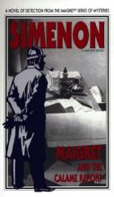Maigret and the Calame Report Maigret and the Calame Report book cover