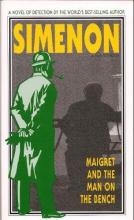 Maigret and the Man on the Bench book cover