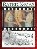 Rated X-mas, Christmas Noir book cover