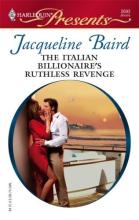 The Italian Billionaire's Ruthless Revenge book cover