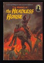 The Mystery Of The Headless Horse book cover