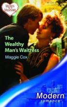 The Wealthy Man's Waitress book cover