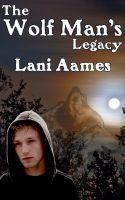 The Wolf Man's Legacy book cover
