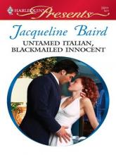 Untamed Italian, Blackmailed Innocent book cover