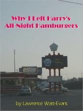 Why I Left Harry's All Night Hamburger cover picture