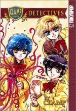 Clamp School Detectives Volume 1 cover picture