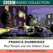 Paul Temple and the Gilbert Case cover picture