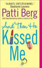 And Then He Kissed Me cover picture