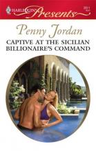 Captive At The Sicilian Billionaires Command cover picture