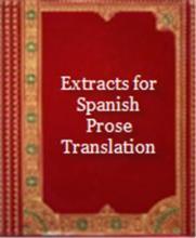 Extracts for Spanish Prose Translation cover picture