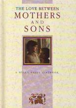 The Love Between Mothers and Sons cover picture