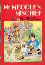 Mr Meddles's Mischief Mr Meddles's Mischief cover picture