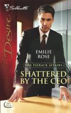 Shattered By The CEO cover picture