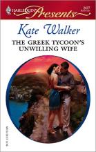 The Greek Tycoon's Unwilling Wife cover picture