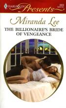 The Billionaire's Bride Of Vengeance The Billionaire's Bride Of Vengeance cover picture