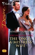 The Once A Mistress Wife cover picture