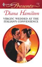 Virgin Wedded At The Italian's Convenience cover picture