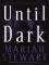 Until Dark cover picture