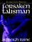 Forsaken Talisman cover picture