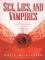 Sex, Lies And Vampires cover picture