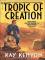 Tropic Of Creation cover picture