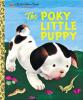 The Poky Little Puppy - Hungry Little Puppies cover picture