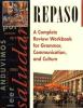 Repaso - A Complete Review Workbook for Grammar, Communications and Culture cover picture